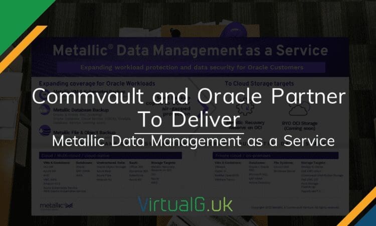 Commvault and Oracle Partner tTo Deliver Metallic DMaaS