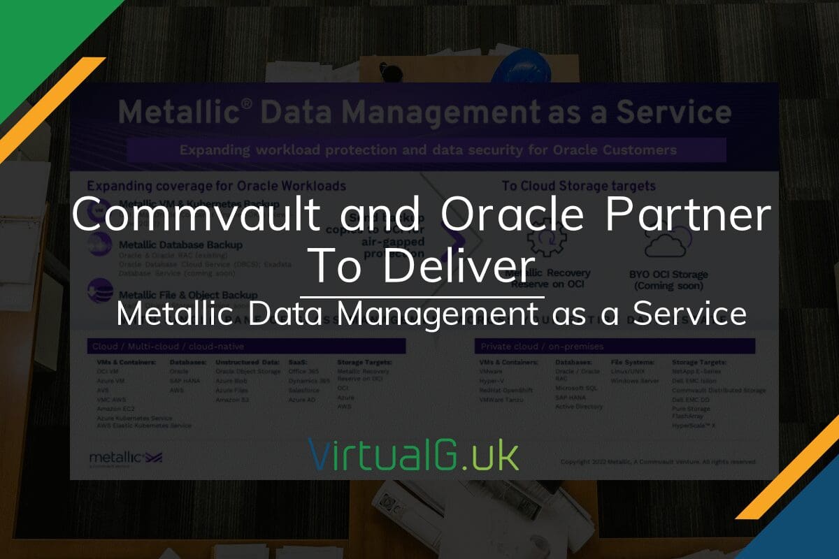 Commvault and Oracle Partner tTo Deliver Metallic DMaaS