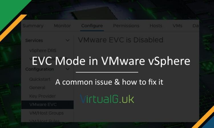 Evc Mode in Vsphere Clusters a Common Issue How to Fix It