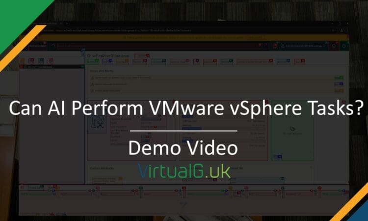 Using Ai to Perform Boring Vmware Vsphere Tasks